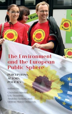 The Environment and the European Public Sphere - Grisoni, Anahita