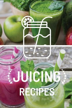 Juicing Recipe Book - Rother, Teresa