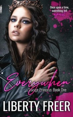 Everywhen: (Savage Princess book 1) - Freer, Liberty