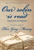 Our Robin Is Read: Voices from the Wayside