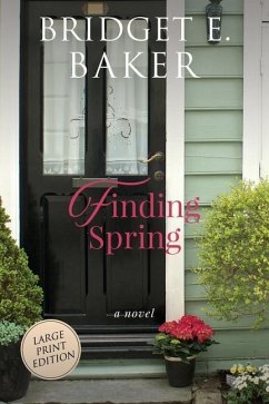 Finding Spring - Baker, Bridget E.