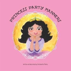 Princess Party Manners - Mehta, G. Antoinette