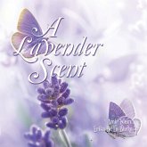 A Lavender Scent A Lavender Scent