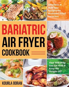 Bariatric Air Fryer Cookbook - Boran, Kourla