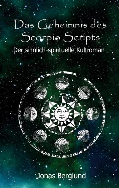 Das Geheimnis des Scorpio Scripts - Berglund, Jonas