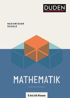 Basiswissen Schule  Mathematik 5. bis 10. Klasse - Rolles, Günther;Unger, Michael