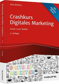 Crashkurs Digitales Marketing - Beilharz, Felix