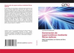 Generación de supercontinuo mediante fibras ópticas