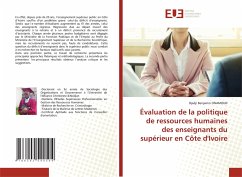 Évaluation de la politique de ressources humaines des enseignants du supérieur en Côte d'Ivoire - ONAMOUN, Djedji Benjamin