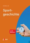 Sportgeschichte in 60 Minuten (eBook, PDF)