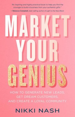 Market Your Genius (eBook, ePUB) - Nash, Nikki