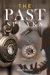 The Past Speaks (eBook, ePUB) - Bild 1