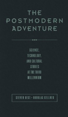 The Postmodern Adventure (eBook, PDF) - Best, Steven; Kellner, Douglas