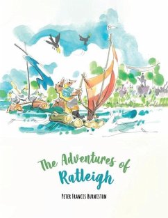The Adventures of Ratleigh - Burniston Francis, Peter