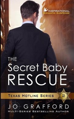 The Secret Baby Rescue: A K9 Handler Romance - Grafford, Jo