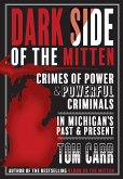 Dark Side of the Mitten