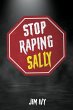 Stop Raping Sally - Bild 1