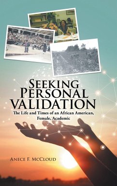 Seeking Personal Validation - McCloud, Anece F