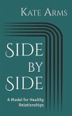Side by Side: A Model for Healthy Relationships