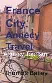 France City, Annecy Travel