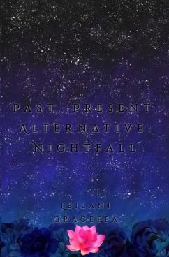 Past, Present, Alternative - Graceffa, Leilani