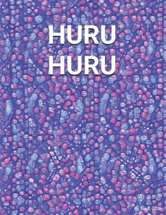 Huru Huru - Llc, Oshidori