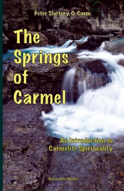 The Springs of Carmel - Slattery, Peter