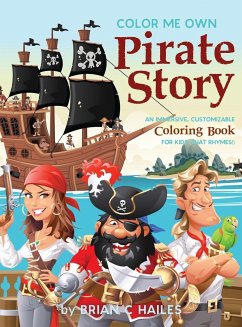 Color Me Own Pirate Story - Hailes, Brian C