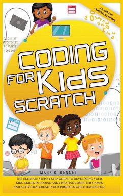 Coding for kids Scratch - Bennet, Mark B.