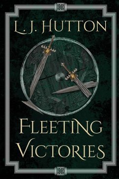 Fleeting Victories - Hutton, L. J.