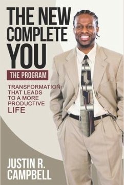 The New Complete You: The Program - Campbell, Justin R.
