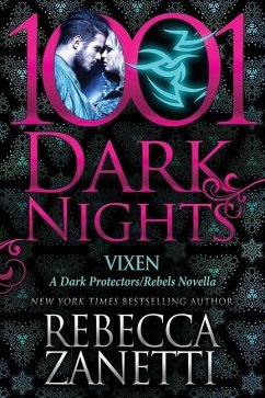 Vixen: A Dark Protectors/Rebels Novella - Zanetti, Rebecca