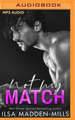 Not My Match - Madden-Mills, Ilsa