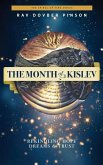 The Month of Kislev: Rekindling Hope, Dreams and Trust