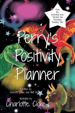 Perry's Positivity Planner - Cloke, Charlotte; Harvey, Neil