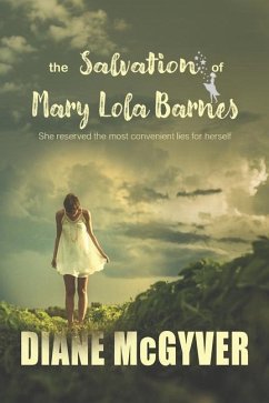 The Salvation of Mary Lola Barnes - McGyver, Diane