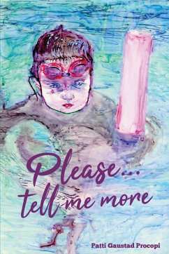 Please... Tell Me More - Procopi, Patti Gaustad