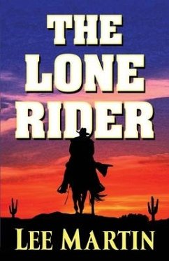 The Lone Rider - Martin, Lee