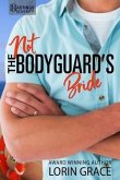 Not the Bodyguard's Bride: Sweet Bodyguard Romance