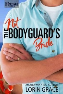 Not the Bodyguard's Bride: Sweet Bodyguard Romance - Grace, Lorin