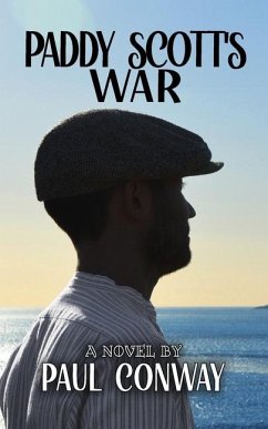 Paddy Scott's War - Conway, Paul