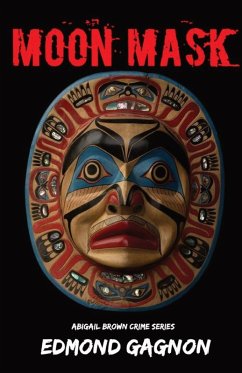 The Moon Mask - Gagnon, Edmond