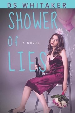 Shower of Lies - Whitaker, Ds