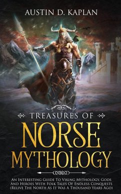 Treasures Of Norse Mythology - Kaplan, Austin D.