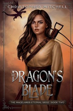 The Dragon's Blade - Mitchell, Christopher