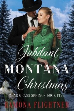 Jubilant Montana Christmas - Flightner, Ramona