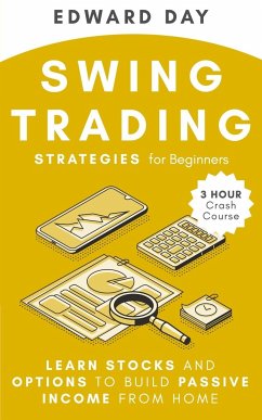 Swing Trading Strategies for Beginners - Day, Edward