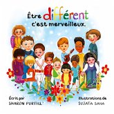 Être différent c'est merveilleux Être différent c'est merveilleux