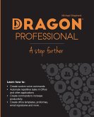 Dragon Professional - A Step Further