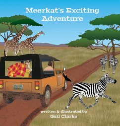 Meerkat's Exciting Adventure - Clarke, Gail